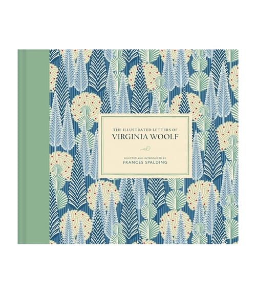 The Illustrated Letters Of Virginia Woolf