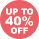 Up to 40% off July ALL OPTIONS
