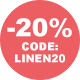 20 off linen styles