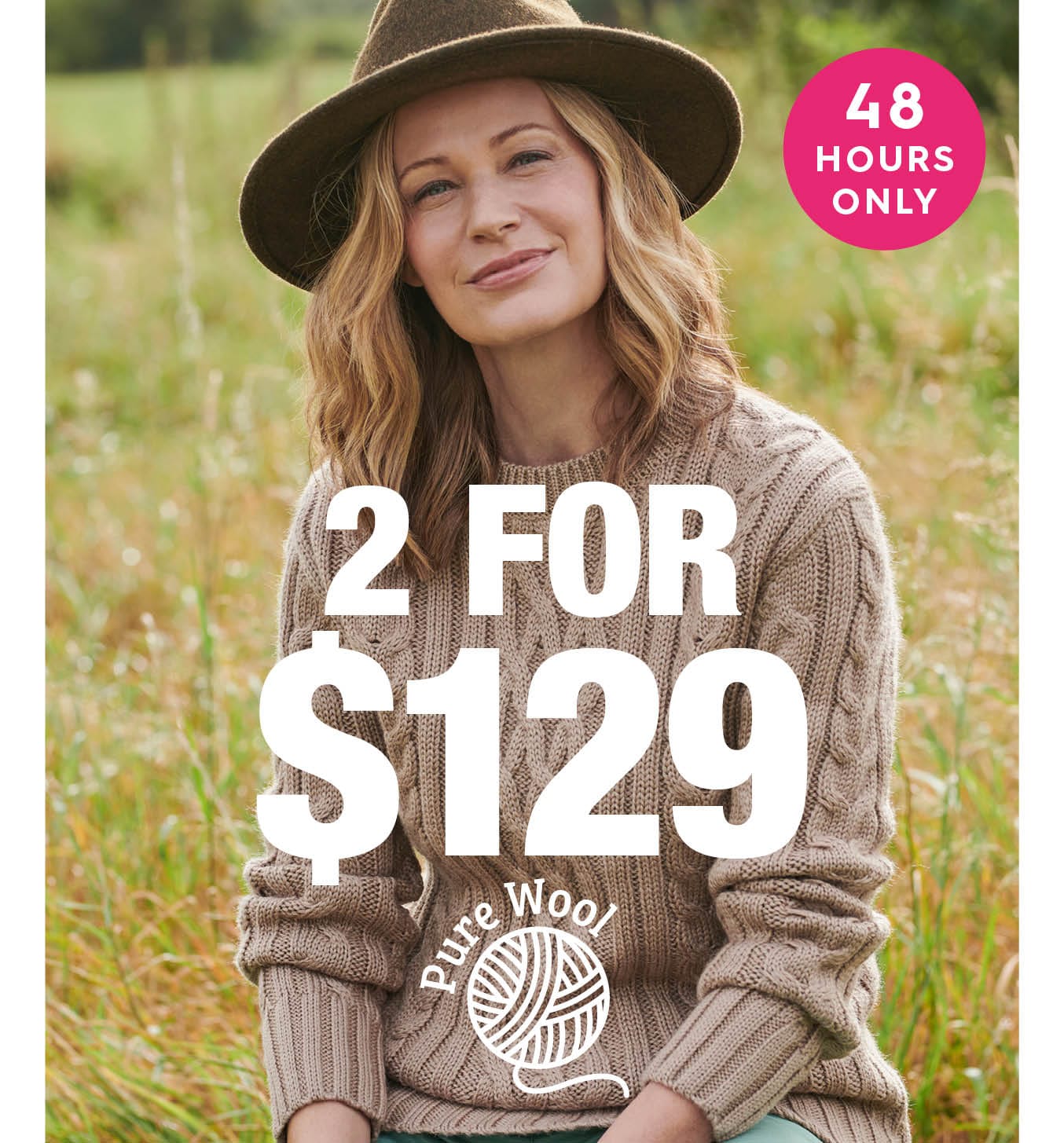 2 for $129 Pure Wool Offer