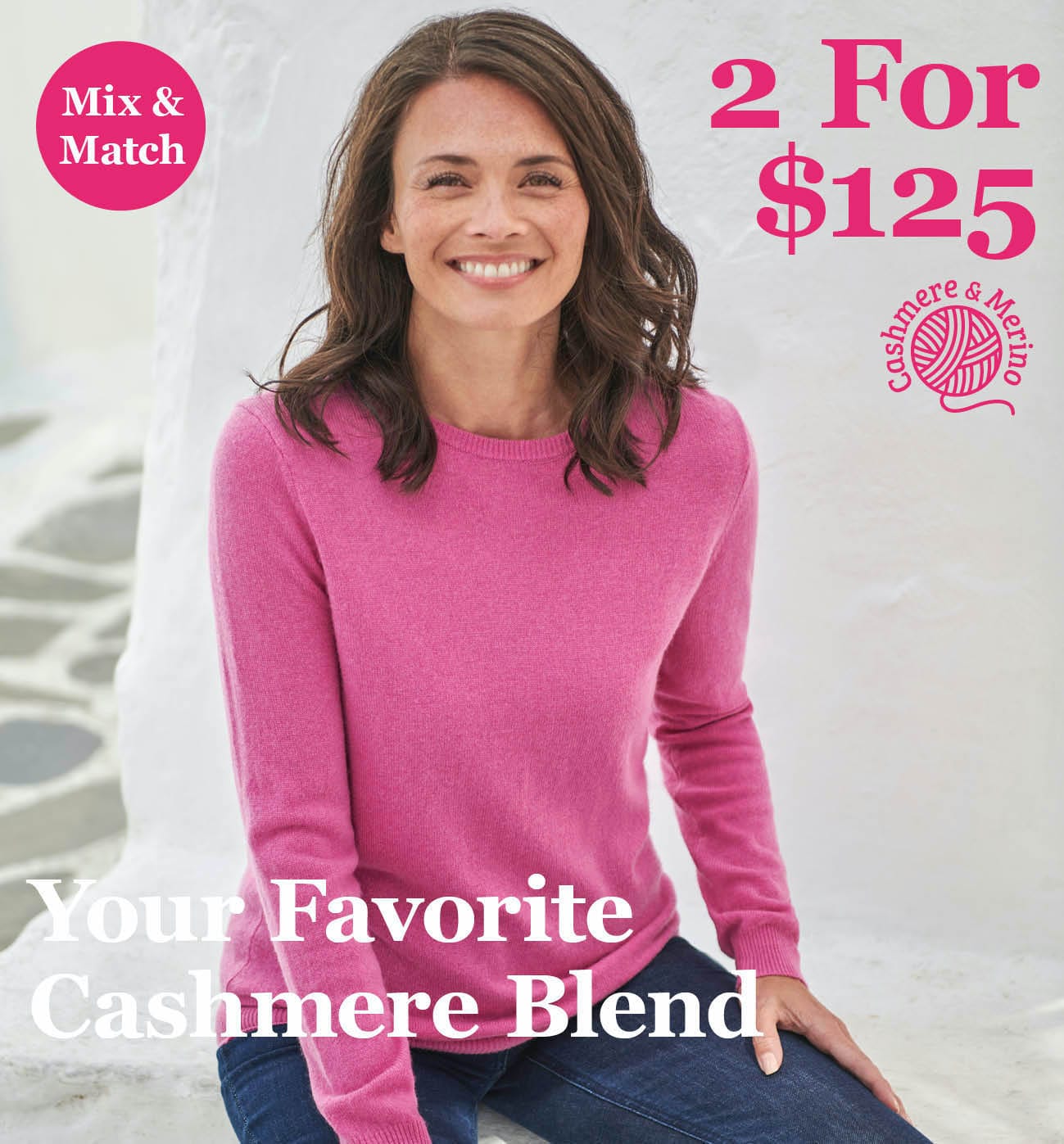 2 for €125 Cashmere Merino Offer