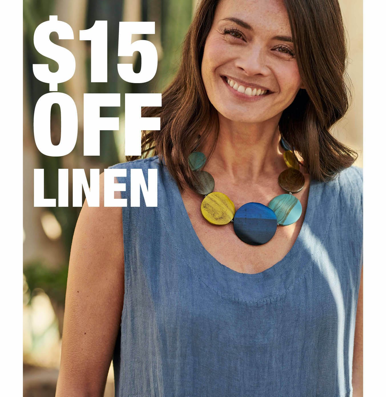 $15 Off Linen 