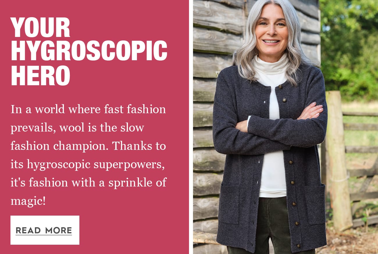 The Magic of Hygroscopic Wool