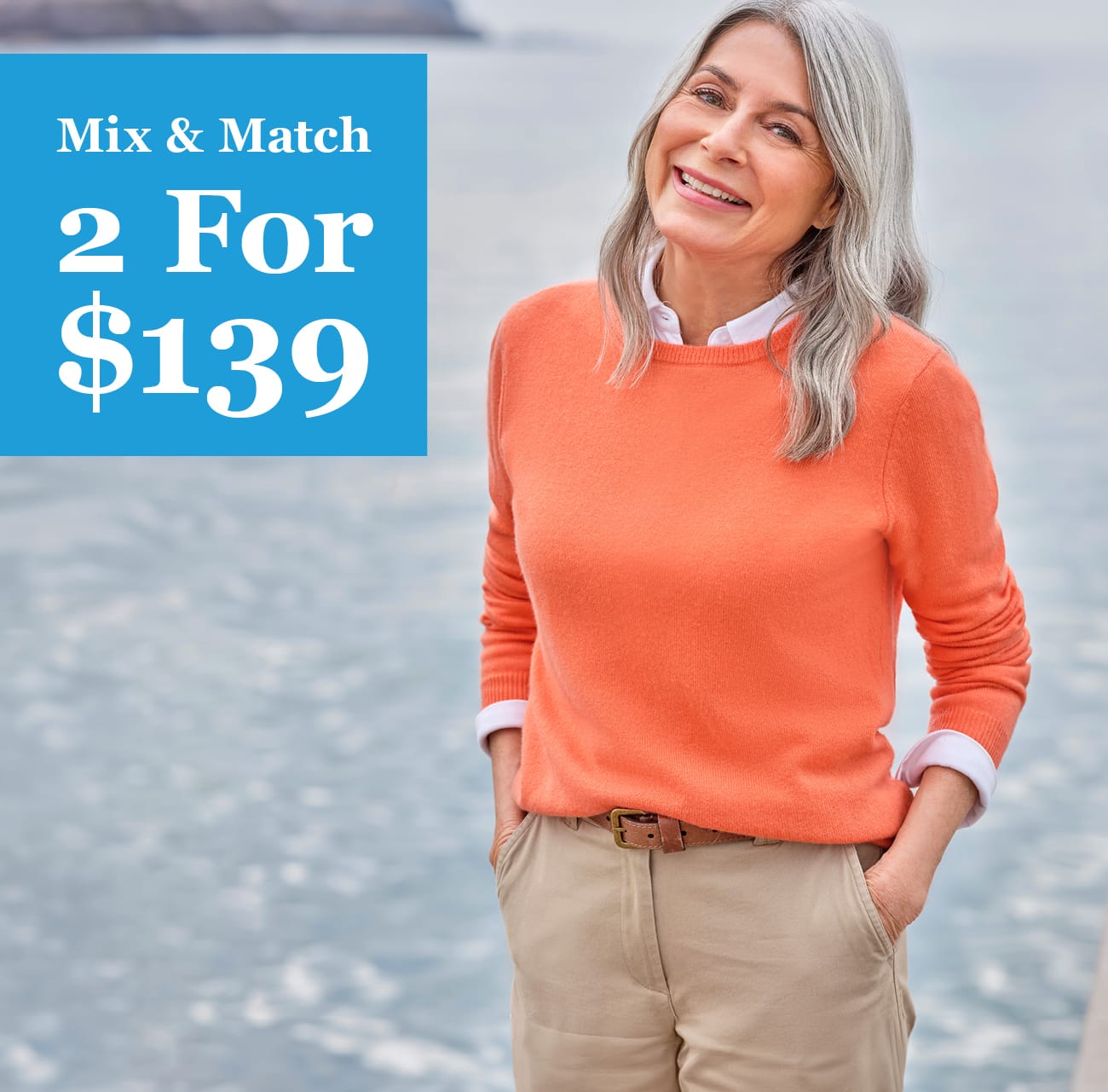 Mix & Match - 2 for $139 Best Sellers