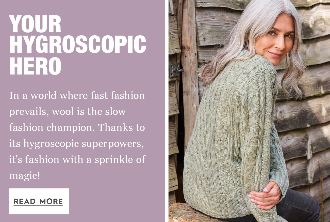 The Magic of Hygroscopic Wool