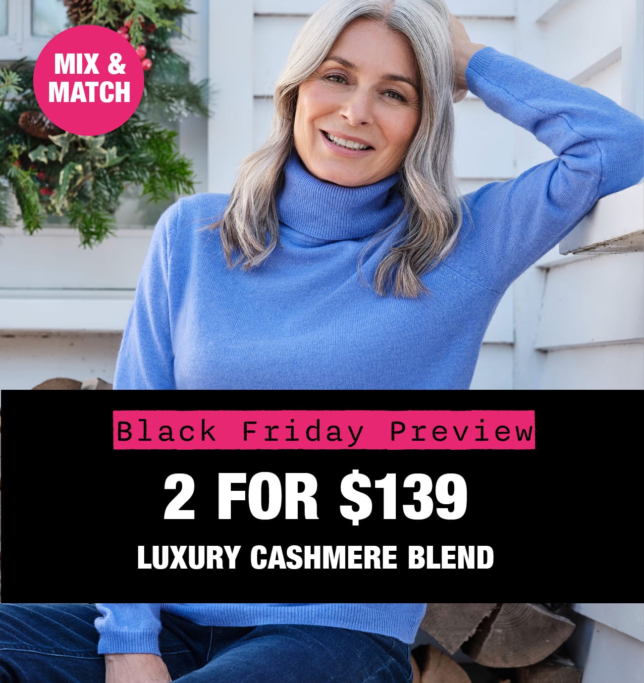 2 for $139 Luxury Cashmere Blend